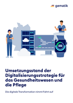 Umsetzungsstand der Digitalisierungsstrategie für das Gesundheitswesen und die Pflege